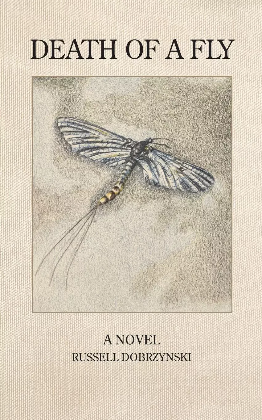 “Death of a Fly” by Russell James Dobrzynski (Signed Copy)